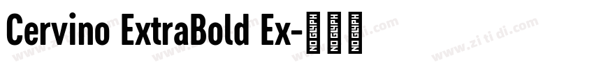 Cervino ExtraBold Ex字体转换